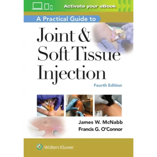 A Practical Guide to Joint & Sof A Practical Guide to Joint & Soft Tissue Injection