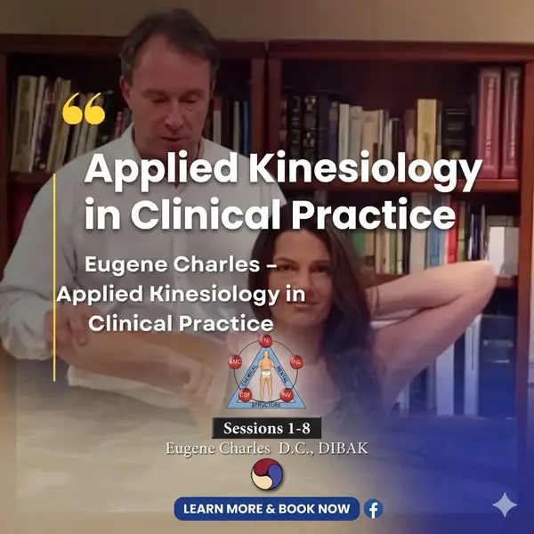 Applied Kinesiology in Clinical Applied Kinesiology in Clinical Practice
