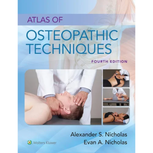 Atlas of Osteopathic Techniques (Original PDF & Videos)