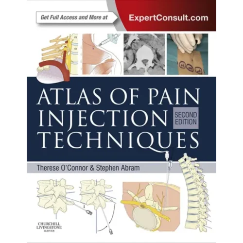 Atlas of Pain Injection Techniqu Atlas of Pain Injection Techniques