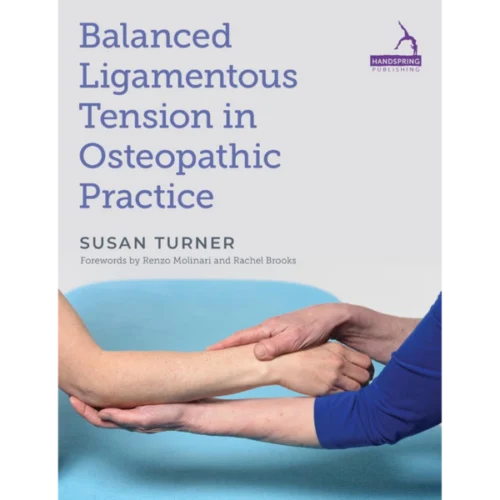 Balanced Ligamentous Tension in Osteopathic Practice