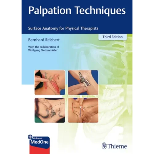 Palpation Techniques- Surface An Palpation Techniques: Surface Anatomy for Physical Therapists