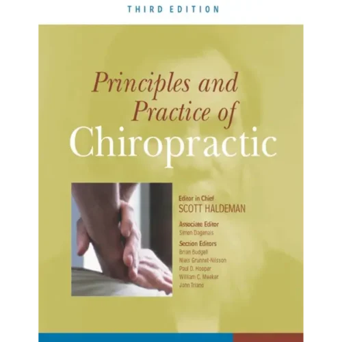 Principles and Practice of Chiropractic