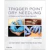 Trigger Point Dry Needling: An Evidence and Clinical-Based Approach