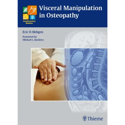 Visceral-Manipulation-in-Osteopathy-A-Practical-Handbook Visceral Manipulation in Osteopathy: A Practical Handbook