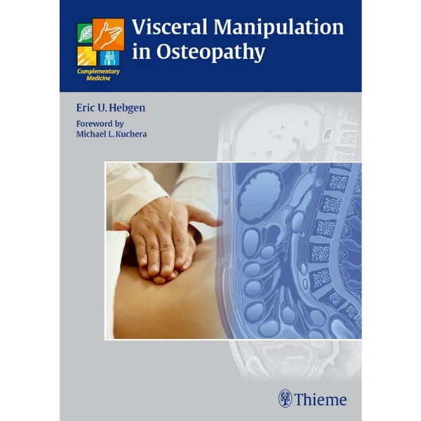 Visceral-Manipulation-in-Osteopathy-A-Practical-Handbook Visceral Manipulation in Osteopathy: A Practical Handbook