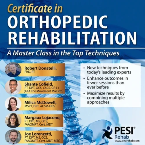 2-Day Certificate in Orthopedic Rehabilitation: A Masterclass in the Top Techniques